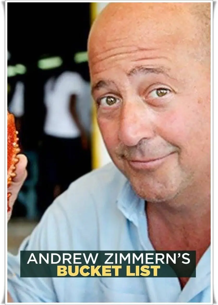 Andrew Zimmern's Bucket List : ลิสต์เด็ดจานอร่อยของแอนดรูว์ ซิมเมิร์น