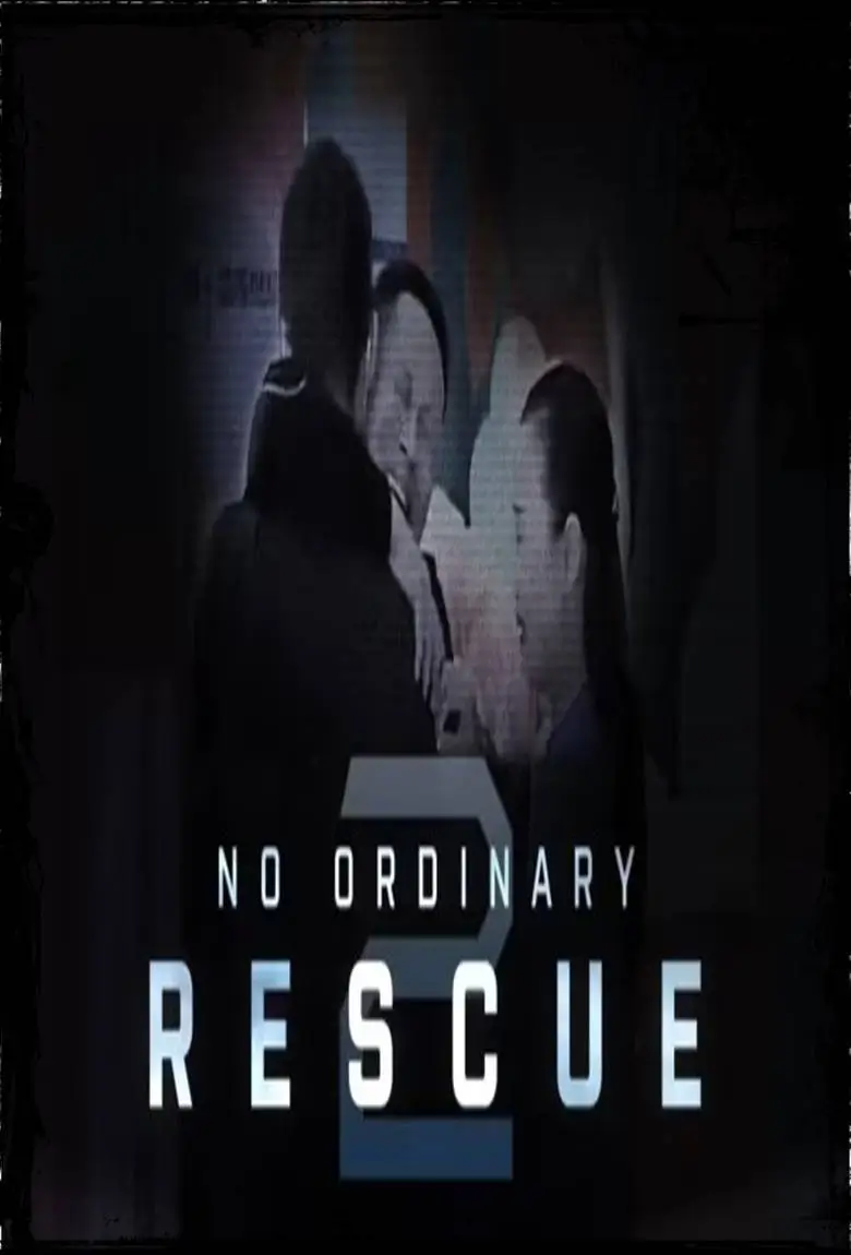 No Ordinary Rescue : เหตุวิกฤติผิดธรรมดา