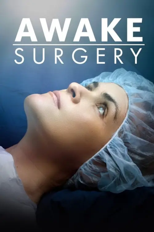 Awake Surgery : ผ่าตัดตื่นรู้