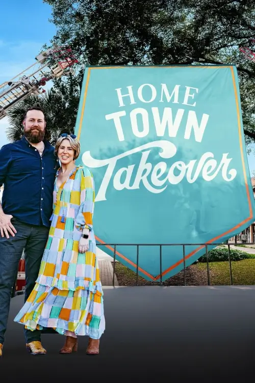 Home Town Takeover : โฮมทาวน์ เทกโอเวอร์