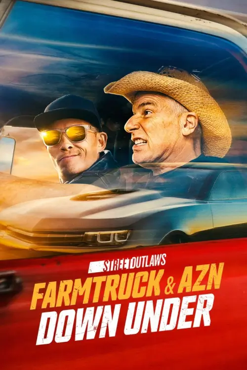 Street Outlaws: Farmtruck and AZN Down Under | สตรีทเอาท์ลอว์: ฟาร์มทรัคกับเอซีเอ็น ดินแดนใต้ศูนย์สูตร