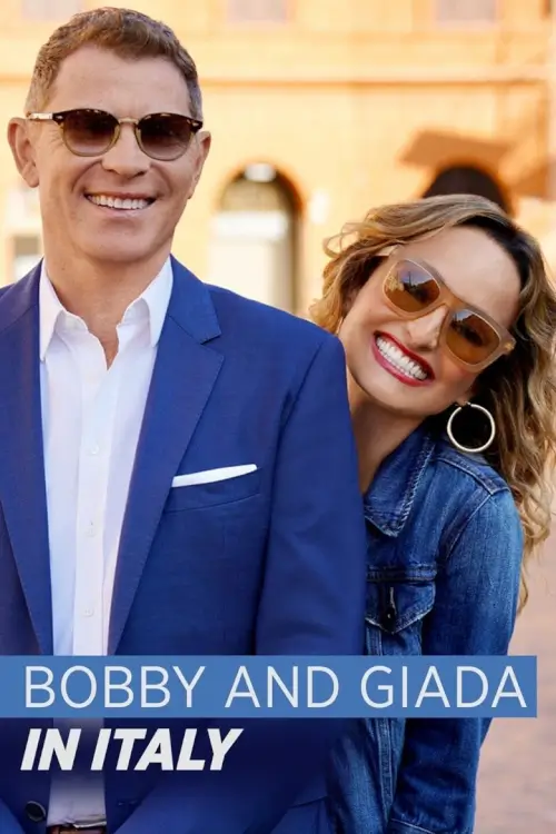 Bobby and Giada in Italy | บ๊อบบี้กับเกียด้าตะลุยอิตาลี