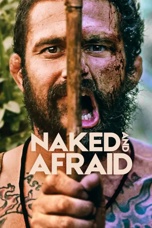 Naked and Afraid : เปลือยกายในพงไพร