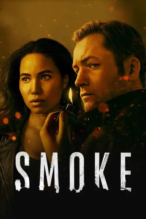 Smoke (ภารกิจตามล่าสองนักวางเพลิงจุดชนวนเกมแห่งความลับและความน่าสงสัยที่บิดเบี้ยว) Smoke (ภารกิจตามล่าสองนักวางเพลิงจุดชนวนเกมแห่งความลับและความน่าสงสัยที่บิดเบี้ยว)