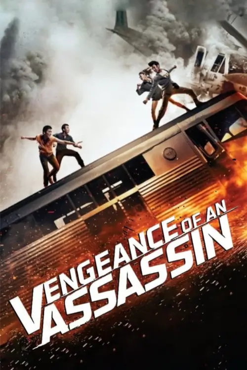 Vengeance of an Assassin | เร็วทะลุเร็ว Vengeance of an Assassin | เร็วทะลุเร็ว