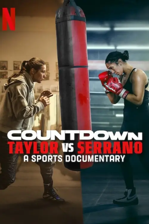 Countdown: Taylor vs. Serrano | นับถอยหลัง: เทย์เลอร์ ปะทะ เซร์ราโน