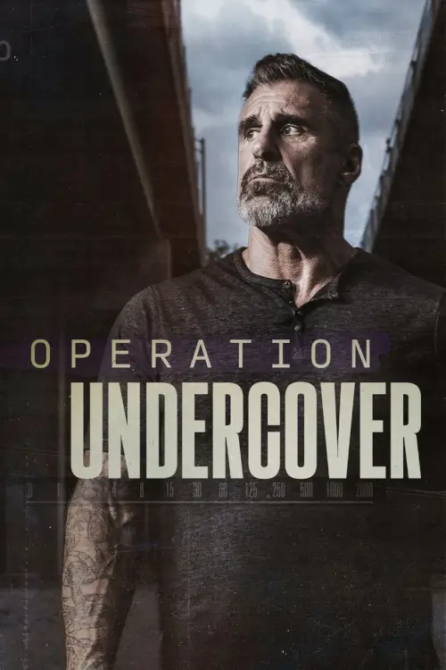 Operation Undercover : ปฏิบัติการลับ ปราบยาเสพติด