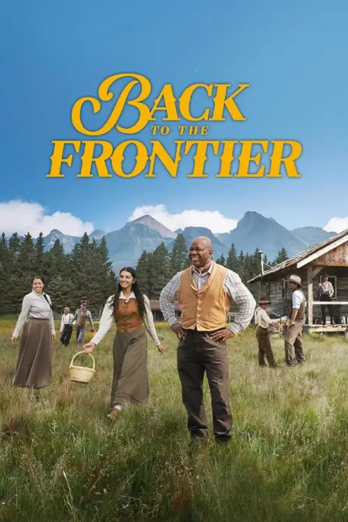 Back to the Frontier : ย้อนเวลาในแดนกันดาร