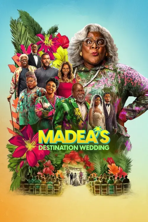 Madea's Destination Wedding | ป้าลุยแหลกแหกวิวาห์ป่วน