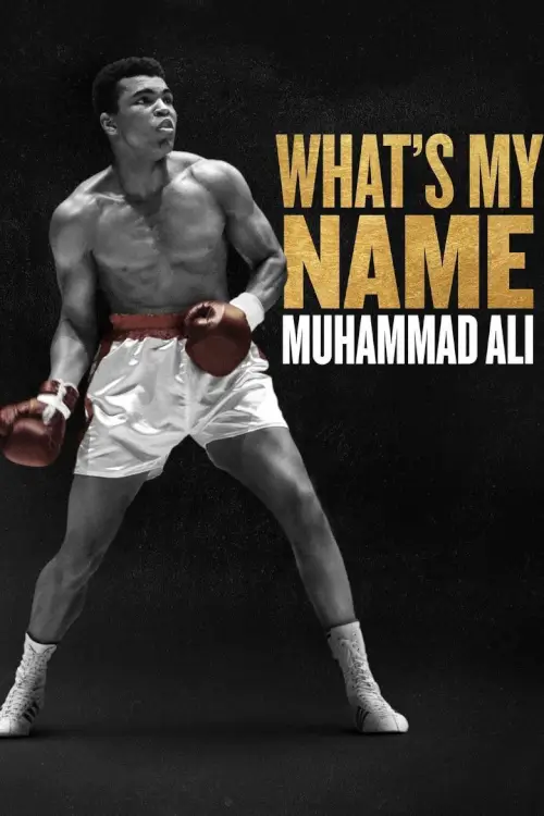 What's My Name | Muhammad Ali : นามของข้า มูฮัมหมัด อาลี