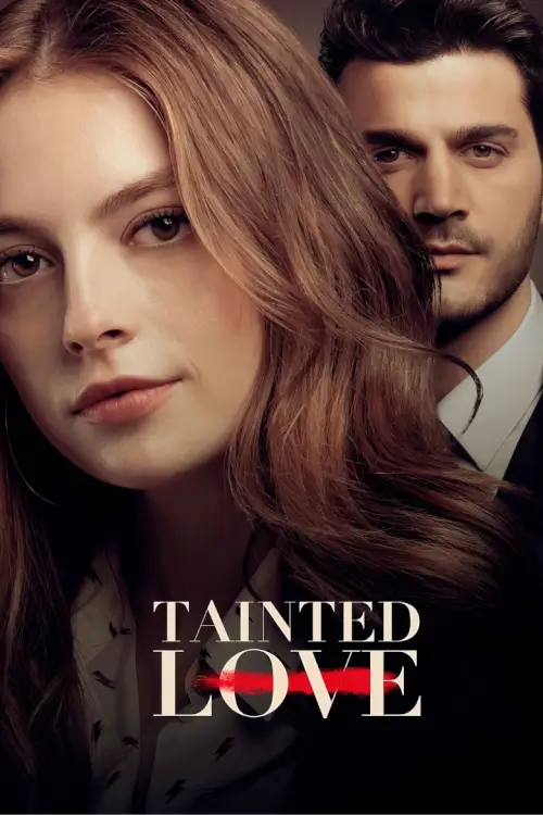 Tainted Love (Leke) : ปมรักในรอยร้าว