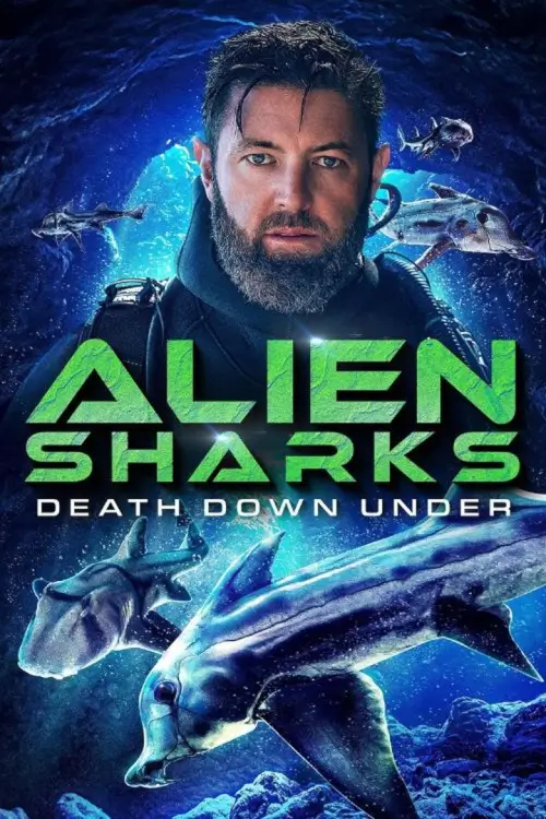 Alien Sharks: Death Down Under | ฉลามต่างถิ่น: พิษนี้ถึงตาย