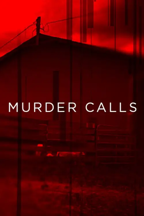 Murder Calls | สายโหด ฆาตกรรมเหี้ยม