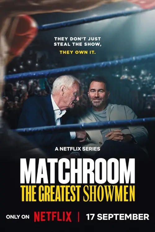 Matchroom: The Greatest Showmen | แมตช์รูม: สำรวจดาวดังวงการกีฬา