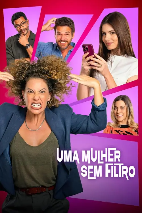 A Woman with No Filter (Uma Mulher Sem Filtro) | ผู้หญิงไม่มีกั๊ก