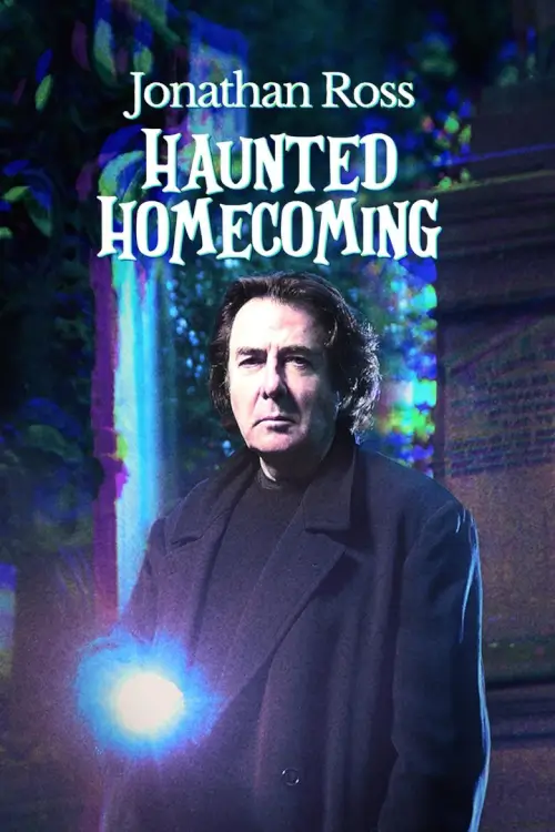 Jonathan Ross: Haunted Homecoming | โจนาธาน รอส กับเรื่องหลอน ณ บ้านเกิด