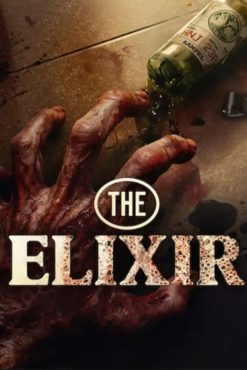 The Elixir (Abadi Nan Jaya) | น้ำทิพย์ชะโลมตาย