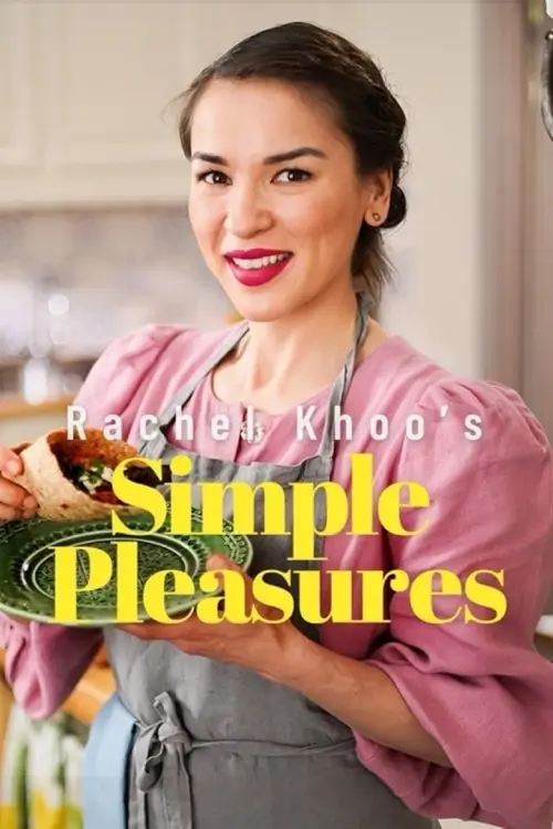 Rachel Khoo's Simple Pleasures | เมนูเรียบง่ายสไตล์เรเชล คู