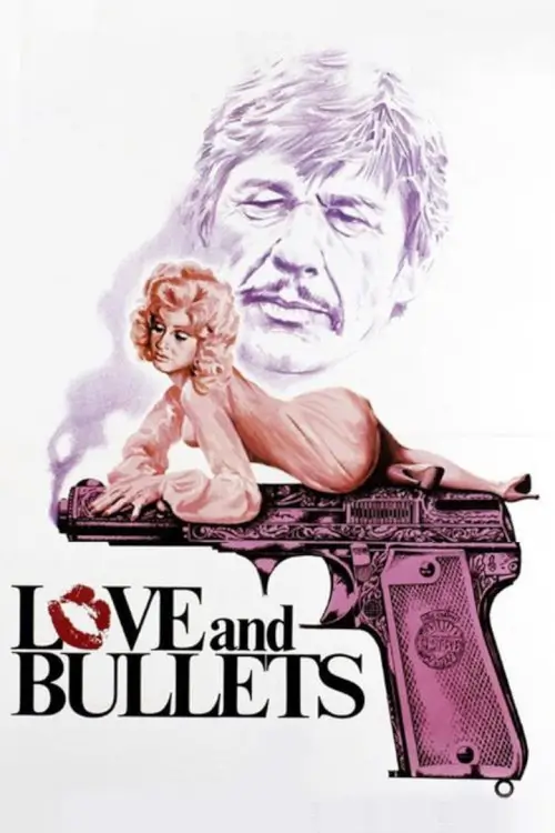 Love and Bullets | กระสุนฆ่า คำสั่งมืด
