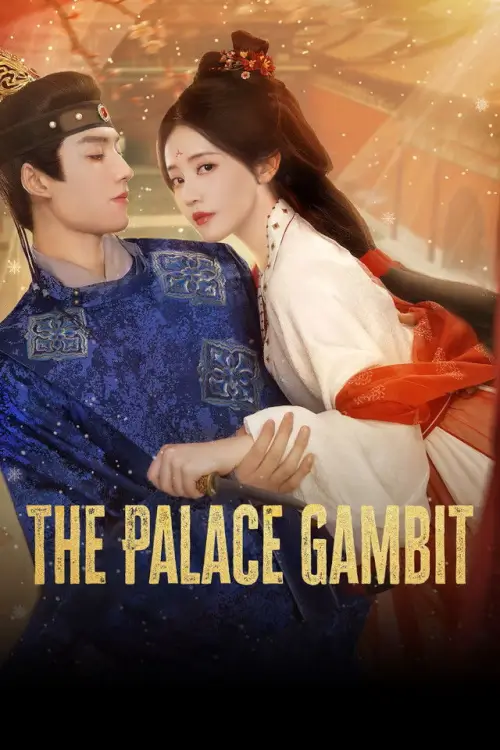 The Palace Gambit (2025) ศึกเสน่หาล่าบัลลังก์