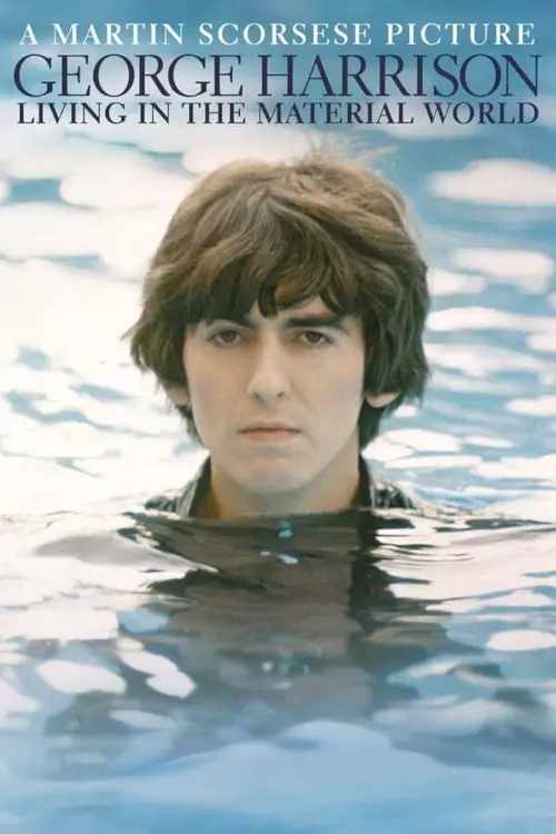 George Harrison: Living in the Material World | จอร์จ แฮร์ริสัน: ลีฟวิงอินเดอะแมทีเรียลเวิลด์