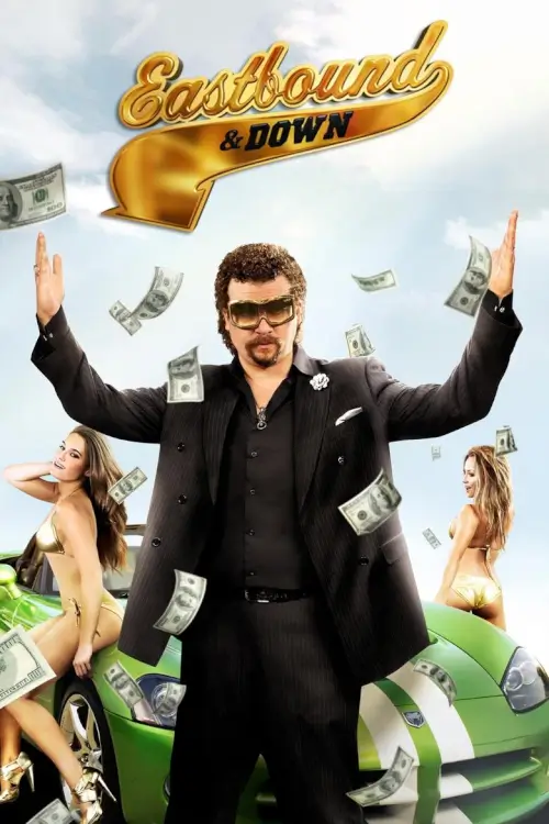 Eastbound & Down | อีสต์บาวน์ แอนด์ ดอว์น