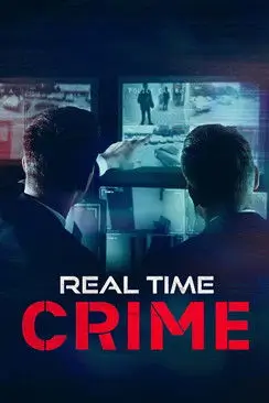 Real Time Crime | เรียล ไทม์ ไครม์ ไล่ล่าอาชญากร
