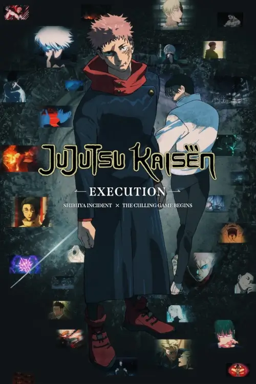 JUJUTSU KAISEN: Execution -Shibuya Incident x The Culling Game Begins- | มหาเวทย์ผนึกมาร เดอะมูฟวี่ อุบัติการณ์ชิบูย่า × จรดลล้างบาง