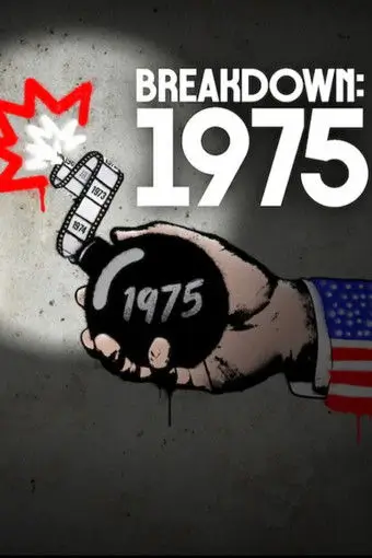 Breakdown: 1975 | 1975: ปีที่โลกพลิกผัน