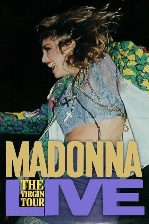 Madonna: The Virgin Tour Live | Madonna: The Virgin Tour Live
