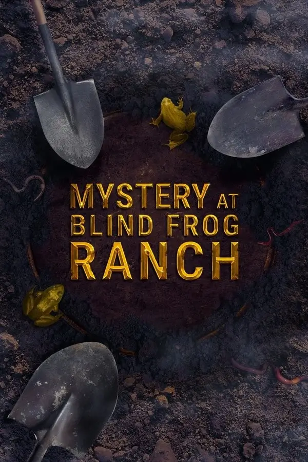Mystery at Blind Frog Ranch : ความลี้ลับแห่งทุ่งไบลนด์ฟรอก